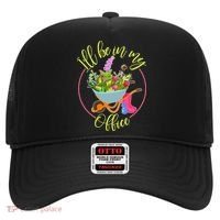 Cute I'll Be In My Office Gardening Fan Hat thumb 0