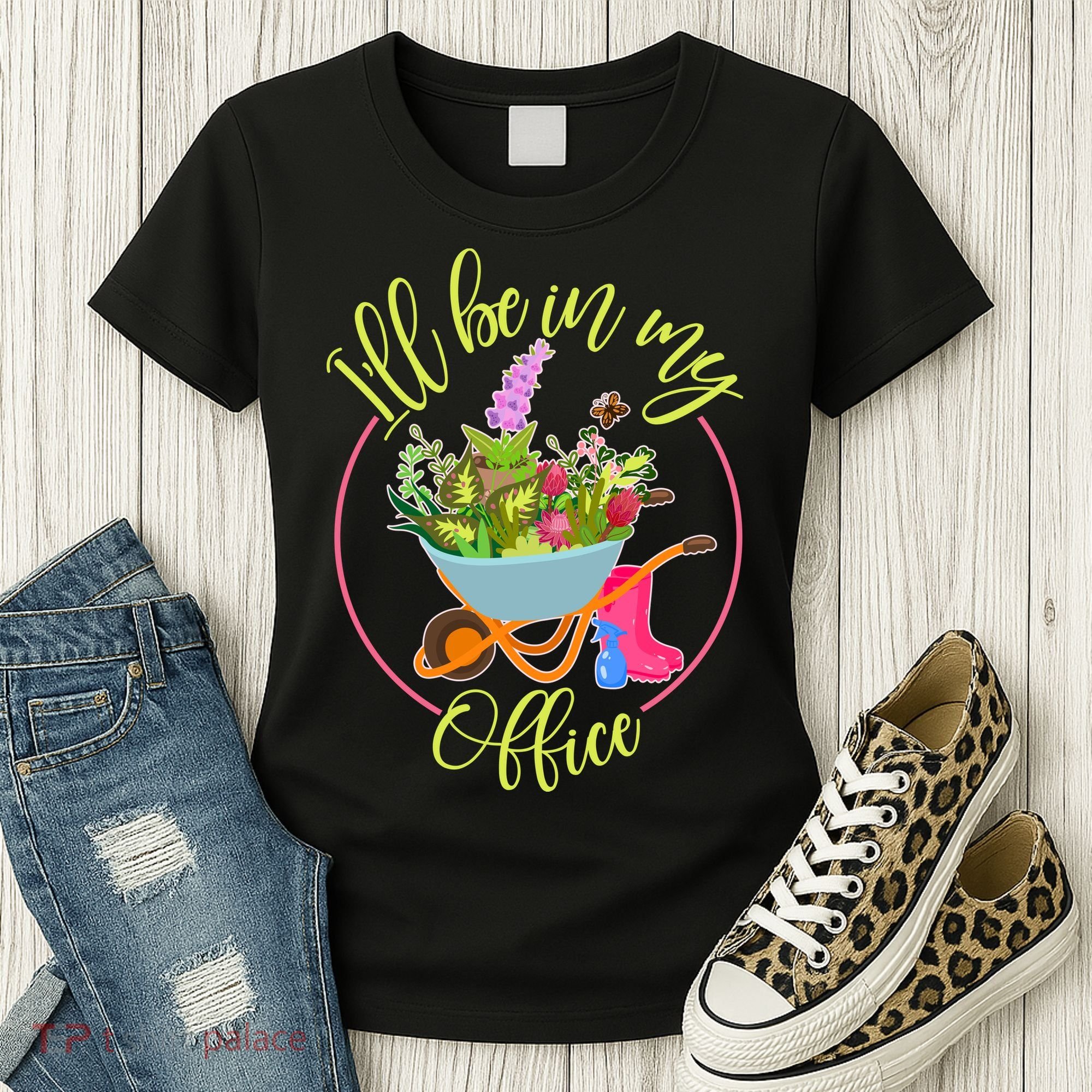 Cute I'll Be In My Office Gardening Fan Women's T-Shirt