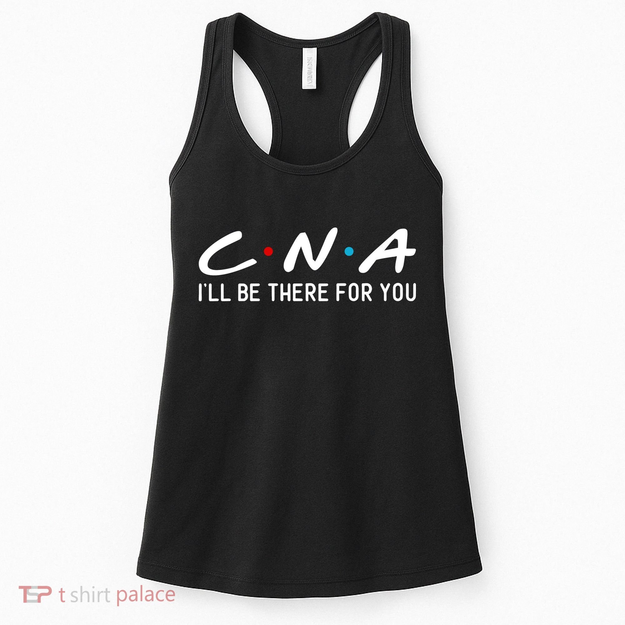 C.n.a I'll Be There For You Women's Tank Top
