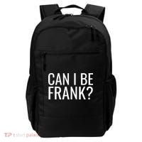 Can I Be Frank Funny Sarcasm Backpack thumb 0