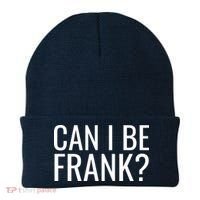 Can I Be Frank Funny Sarcasm Beanie thumb 0