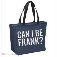 Can I Be Frank Funny Sarcasm Tote Bag thumb 2