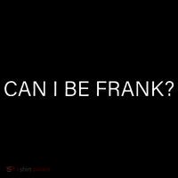 Can I Be Frank Funny Sarcasm Kids Hoodie thumb 5
