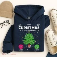 Christmas Is Calling Funny Hoodie thumb 4