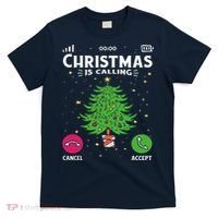 Christmas Is Calling Funny T-Shirt thumb 0