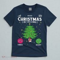 Christmas Is Calling Funny T-Shirt thumb 5