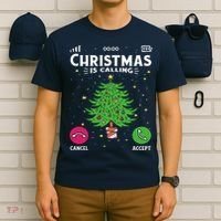 Christmas Is Calling Funny T-Shirt thumb 6