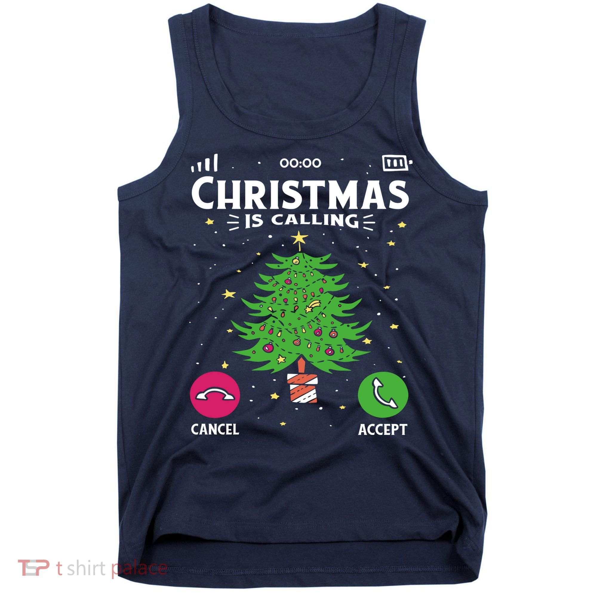 Christmas Is Calling Funny Tank Top