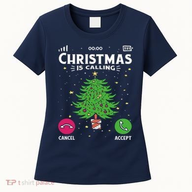 Christmas Is Calling Funny Women's T-Shirt
