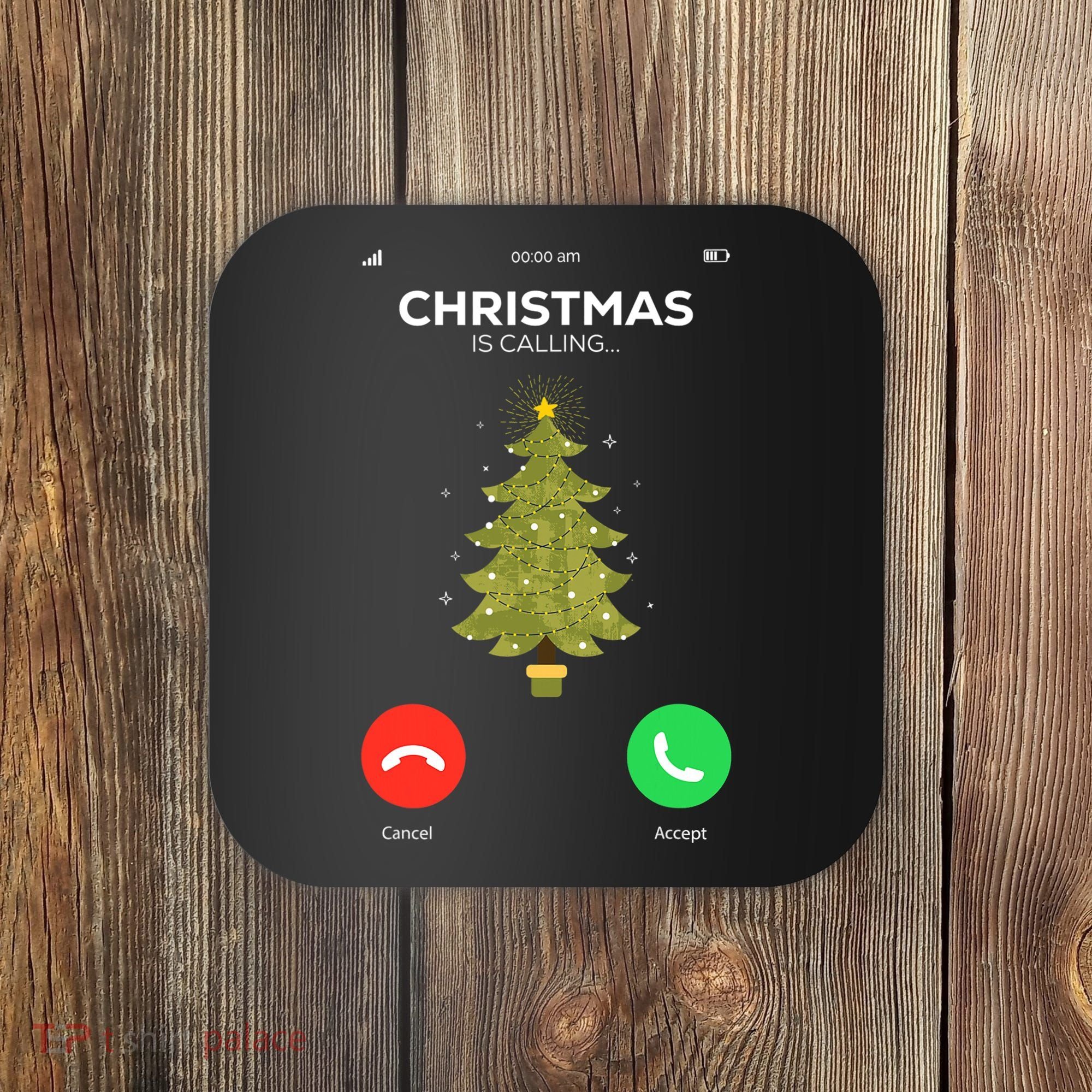 Christmas Is Calling Christmas Pajama Funny XMas Tree Coaster