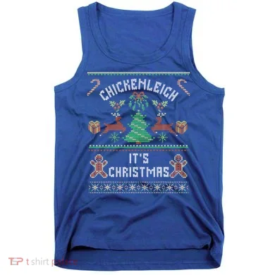 Chickenleigh ItS Christmas Tank Top