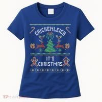 Chickenleigh ItS Christmas Women's T-Shirt thumb 0