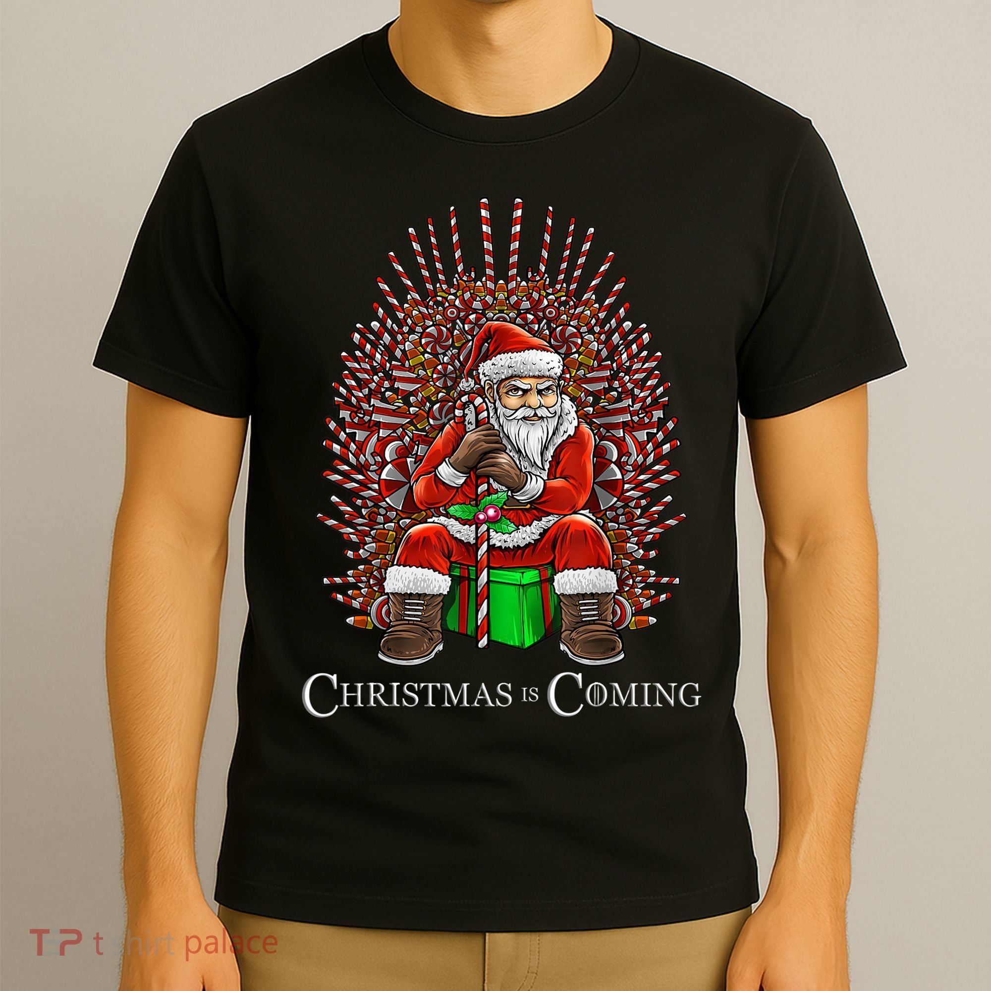 Christmas Is Coming Santa Sitting On Throne Funny Christmas TShirt T-Shirt