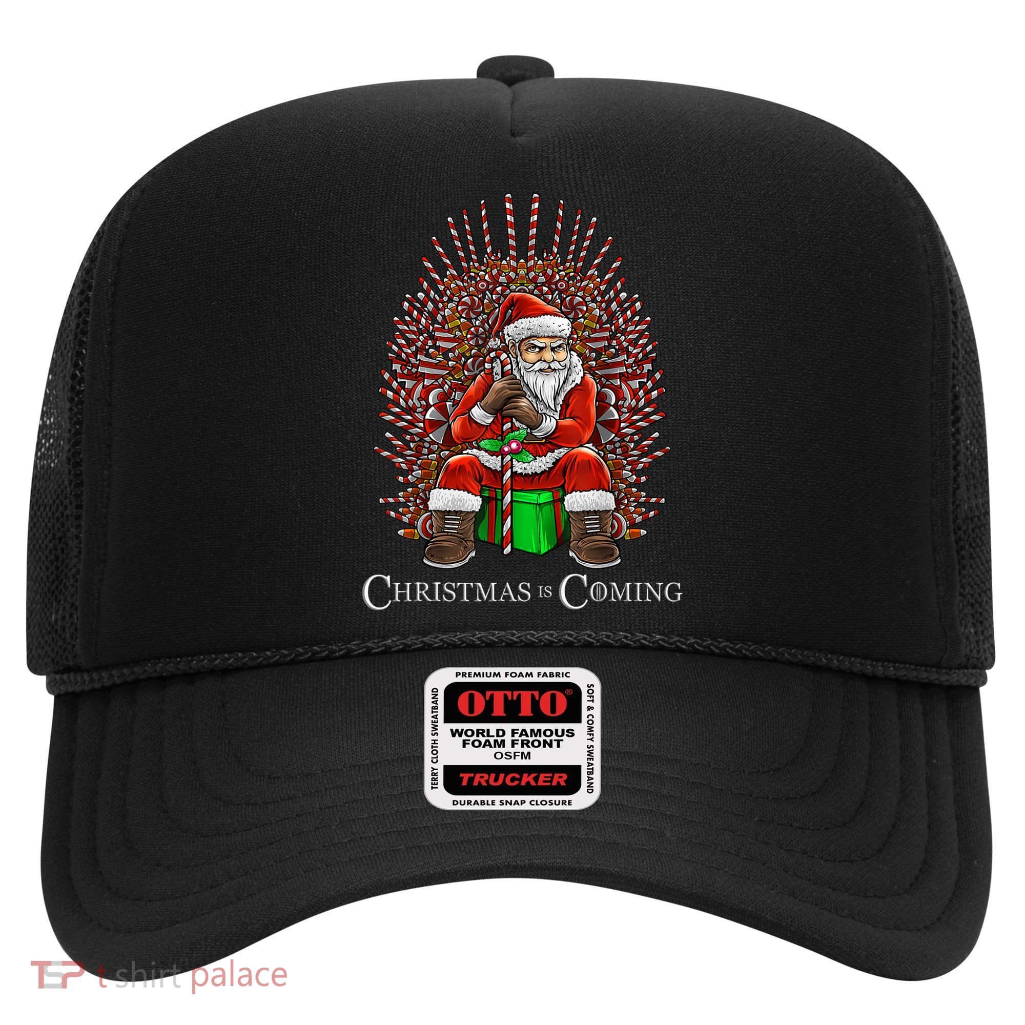 Christmas Is Coming Santa Sitting On Throne Funny Christmas TShirt Hat
