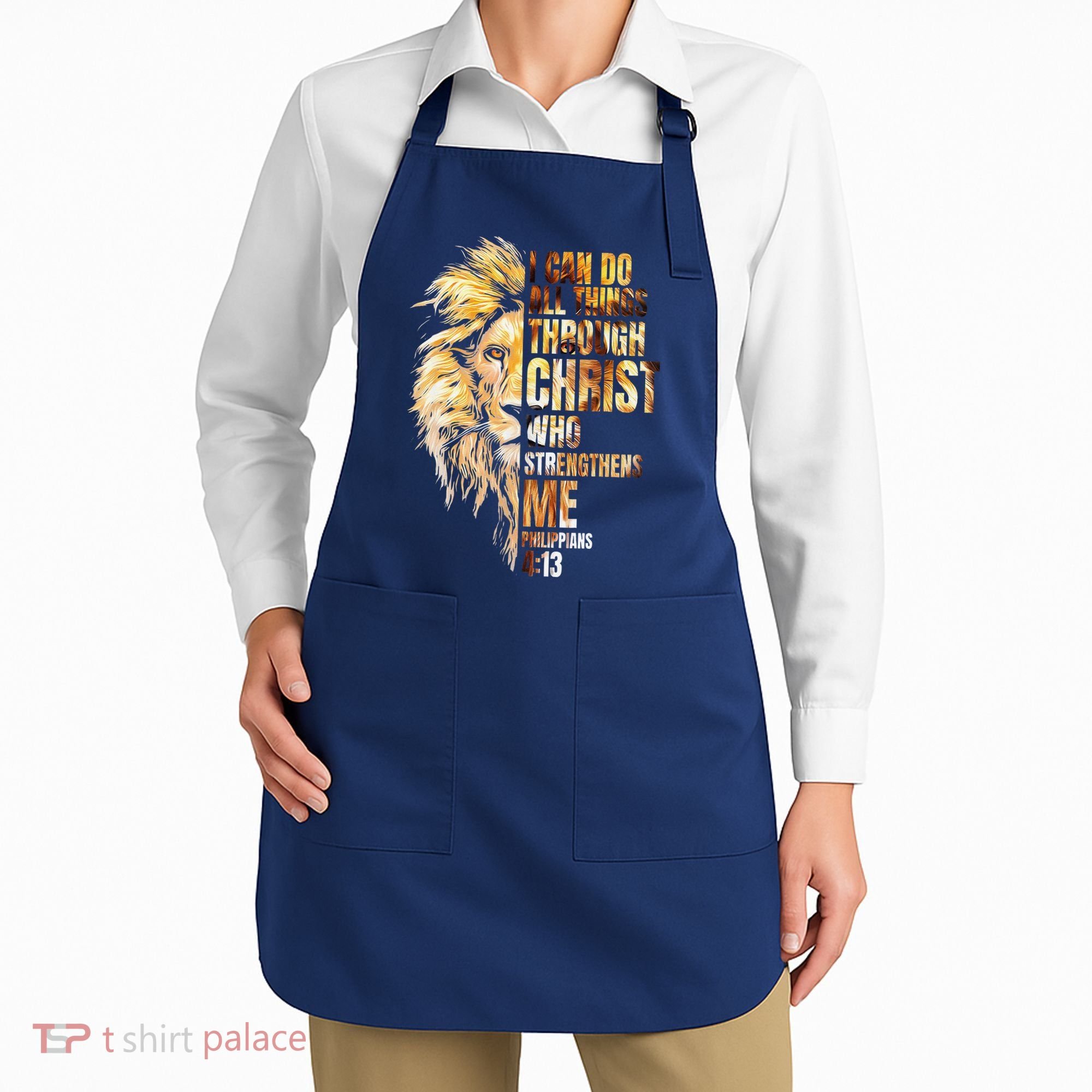 Christian I Can Do All Things Through Christ Lion Faith Apron