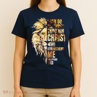 Christian I Can Do All Things Through Christ Lion Faith T-Shirt thumb 4