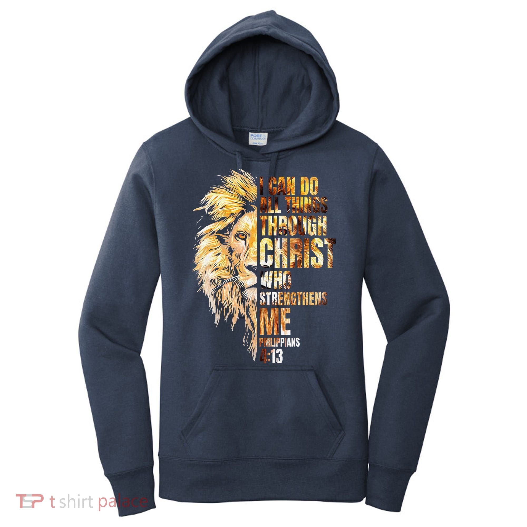 Christian I Can Do All Things Through Christ Lion Faith Women's Hoodie