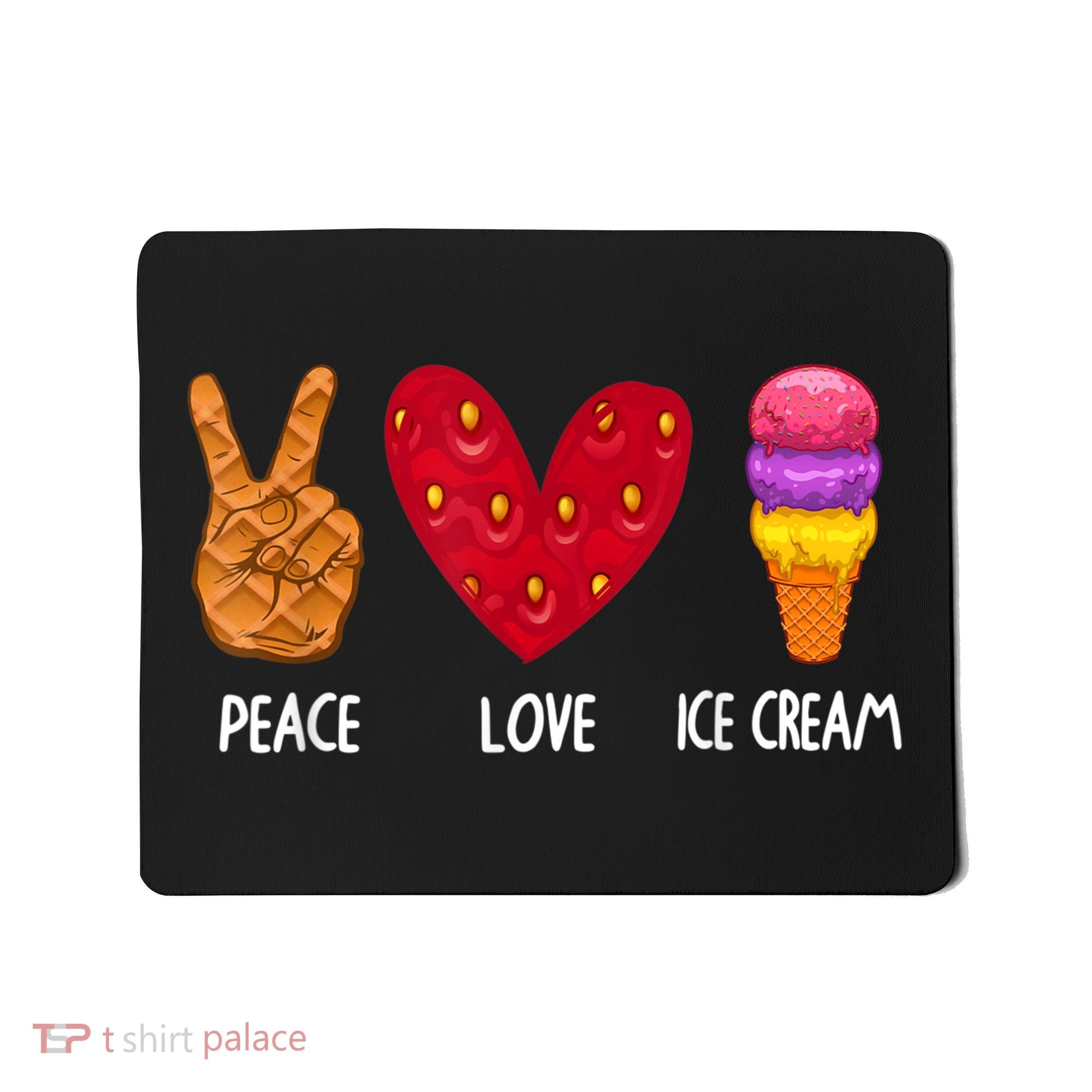 Cool Ice Cream Art For Men Women Peace Love Ice Cream Sundae Mousepad