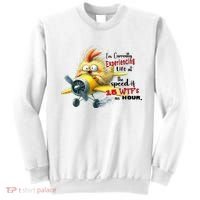 Chick IM Currently Experiencing Life At The Speed Of 15 Wtf Sweatshirt thumb 0