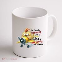 Chick IM Currently Experiencing Life At The Speed Of 15 Wtf Coffee Mug thumb 1