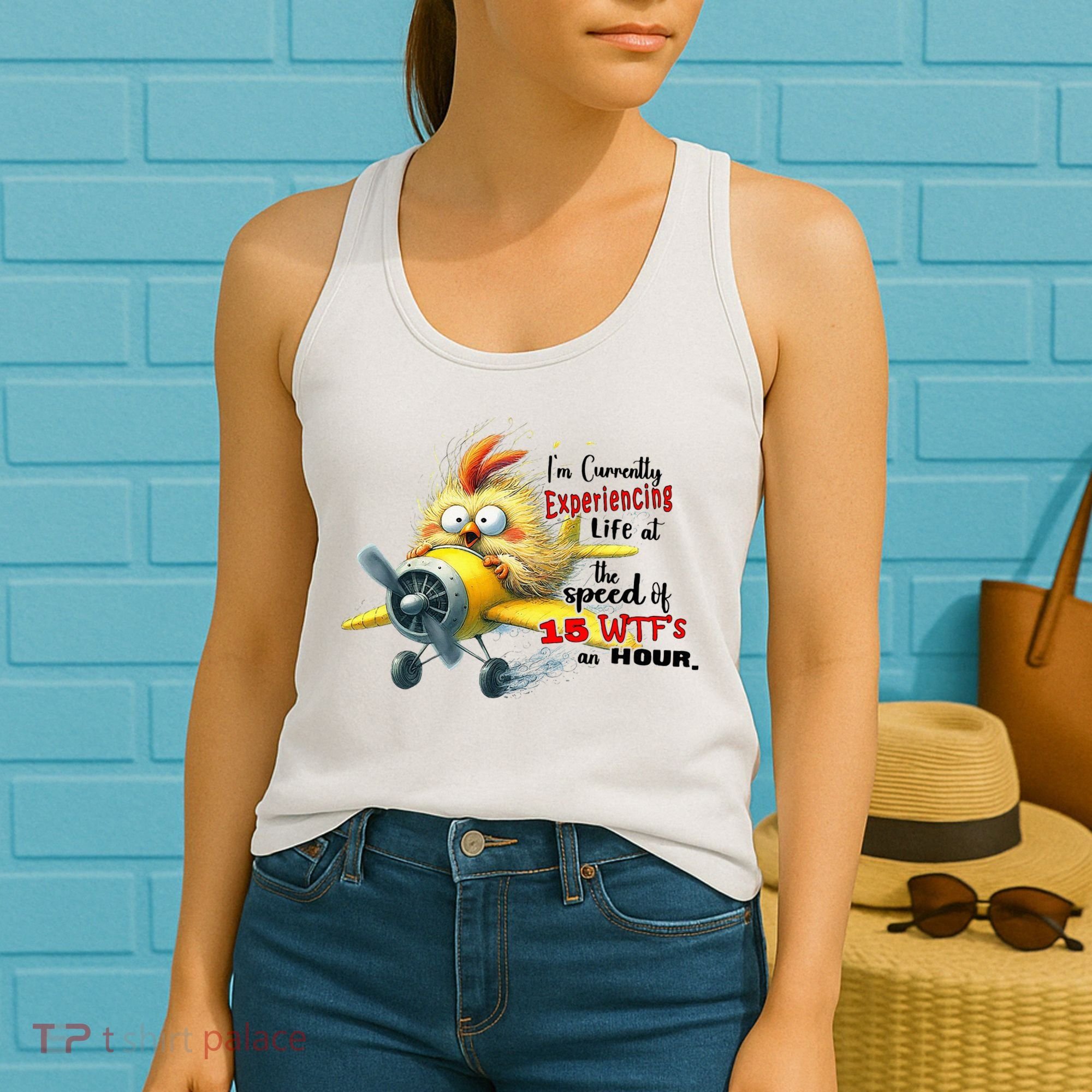 Chick IM Currently Experiencing Life At The Speed Of 15 Wtf Women's Tank Top