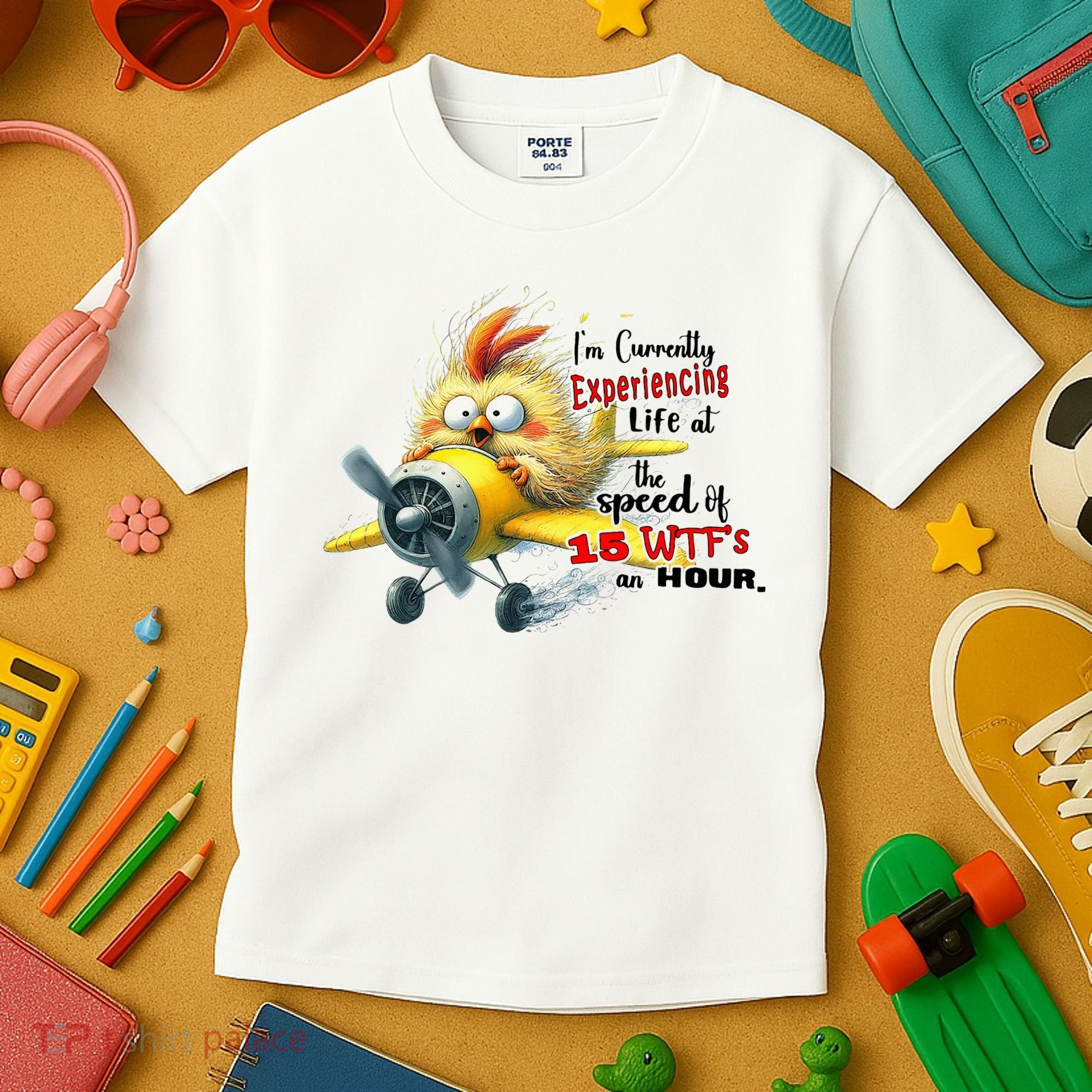 Chick IM Currently Experiencing Life At The Speed Of 15 Wtf Kids T-Shirt