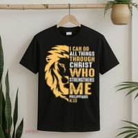 Christian I Can Do All Things Through Christ Lion Faith T-Shirt thumb 2