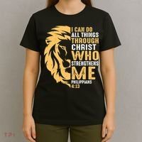 Christian I Can Do All Things Through Christ Lion Faith T-Shirt thumb 4