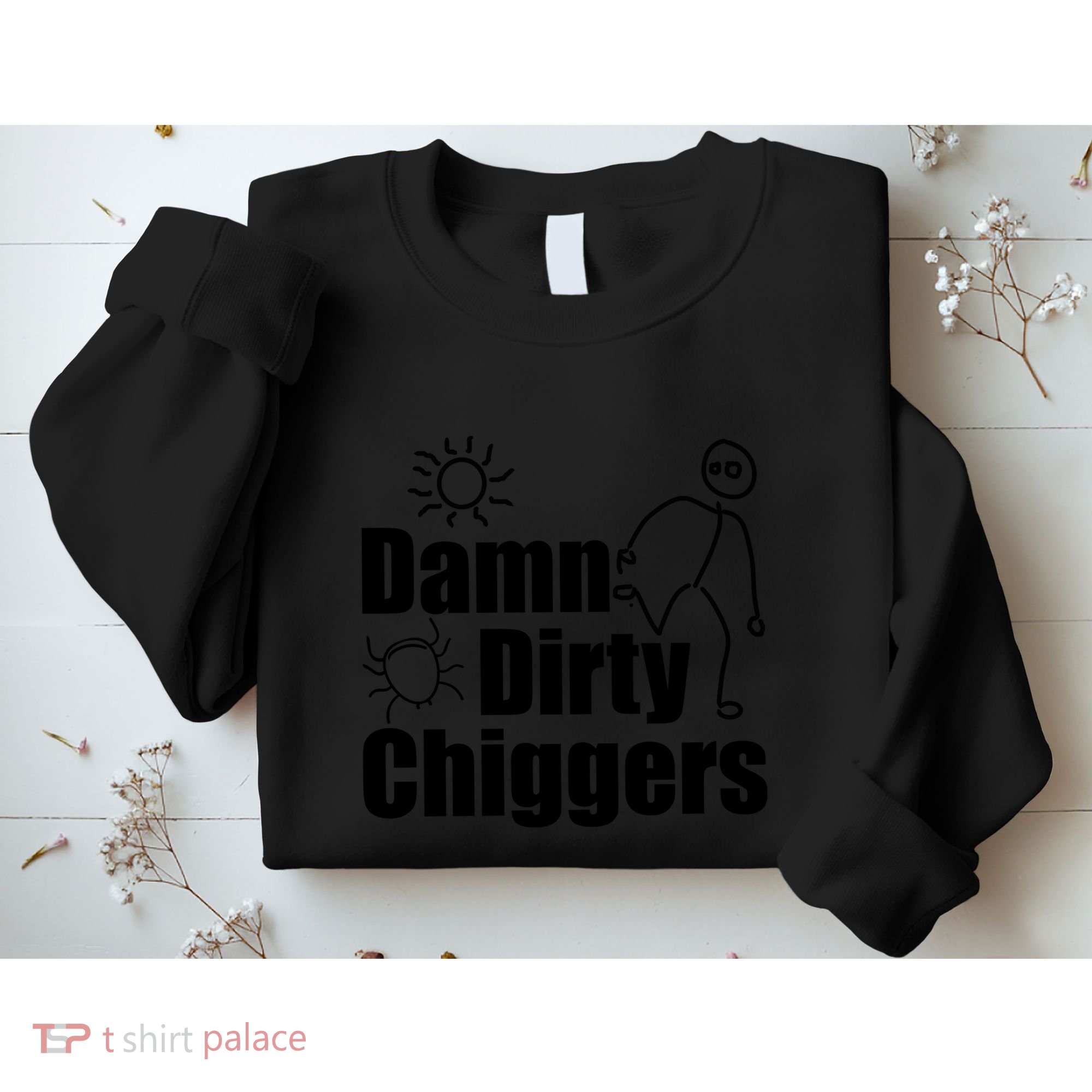Chigger Itch Sweatshirt