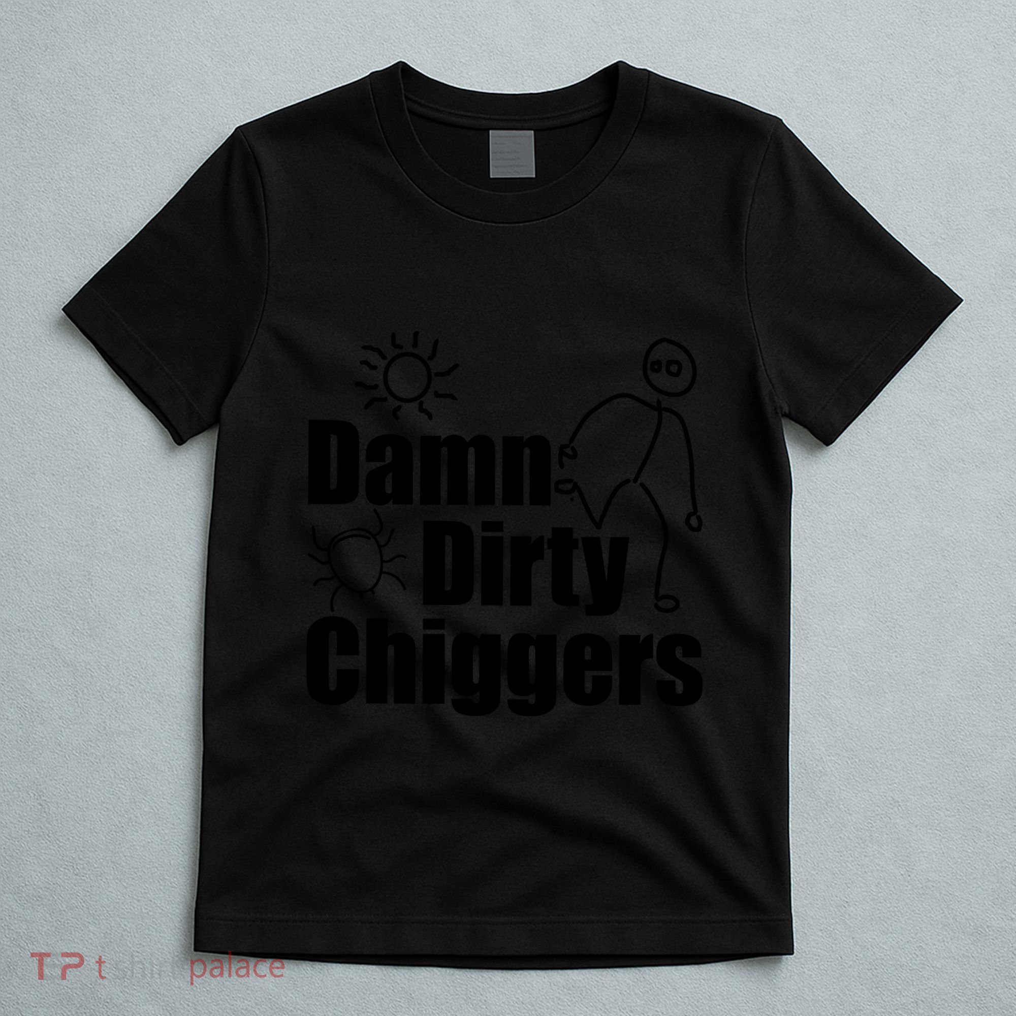 Chigger Itch T-Shirt