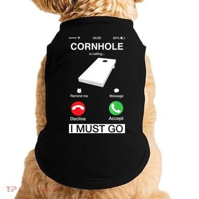 Cornhole Is Calling And I Must Go Funny Phone Screen Humor Doggie Tank