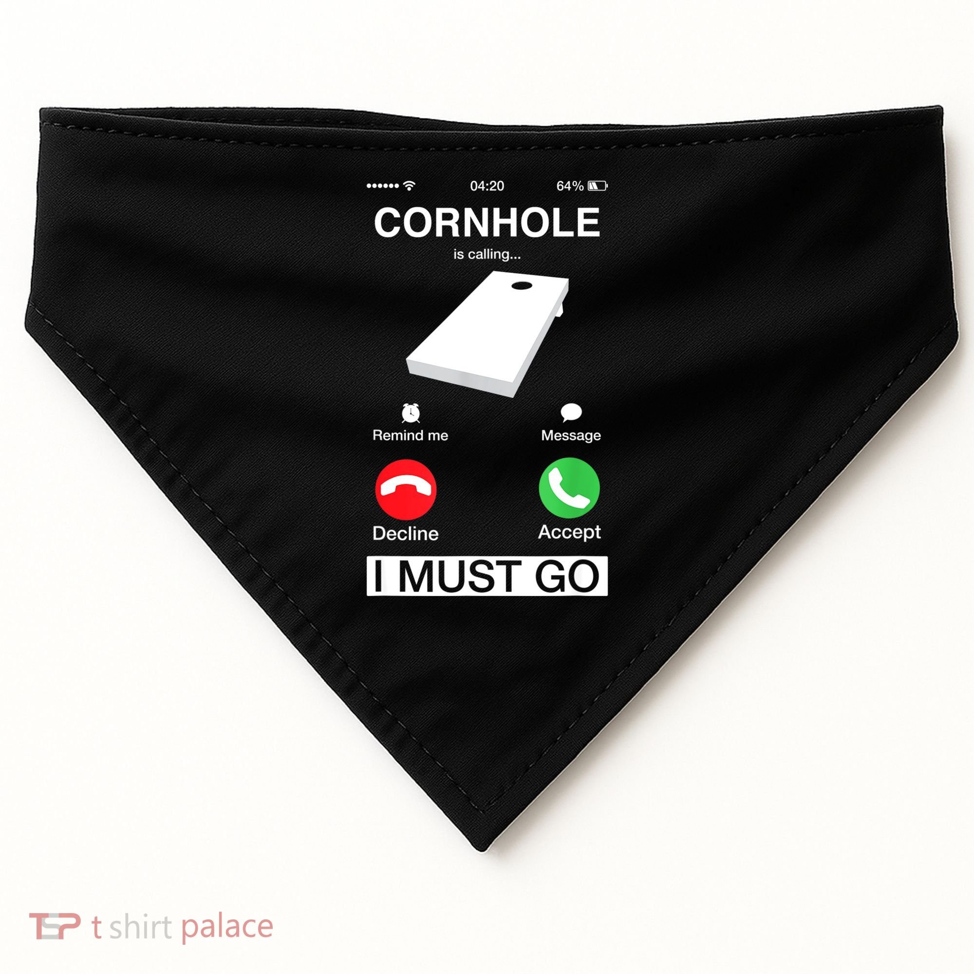Cornhole Is Calling And I Must Go Funny Phone Screen Humor USA-Made Doggie Bandana