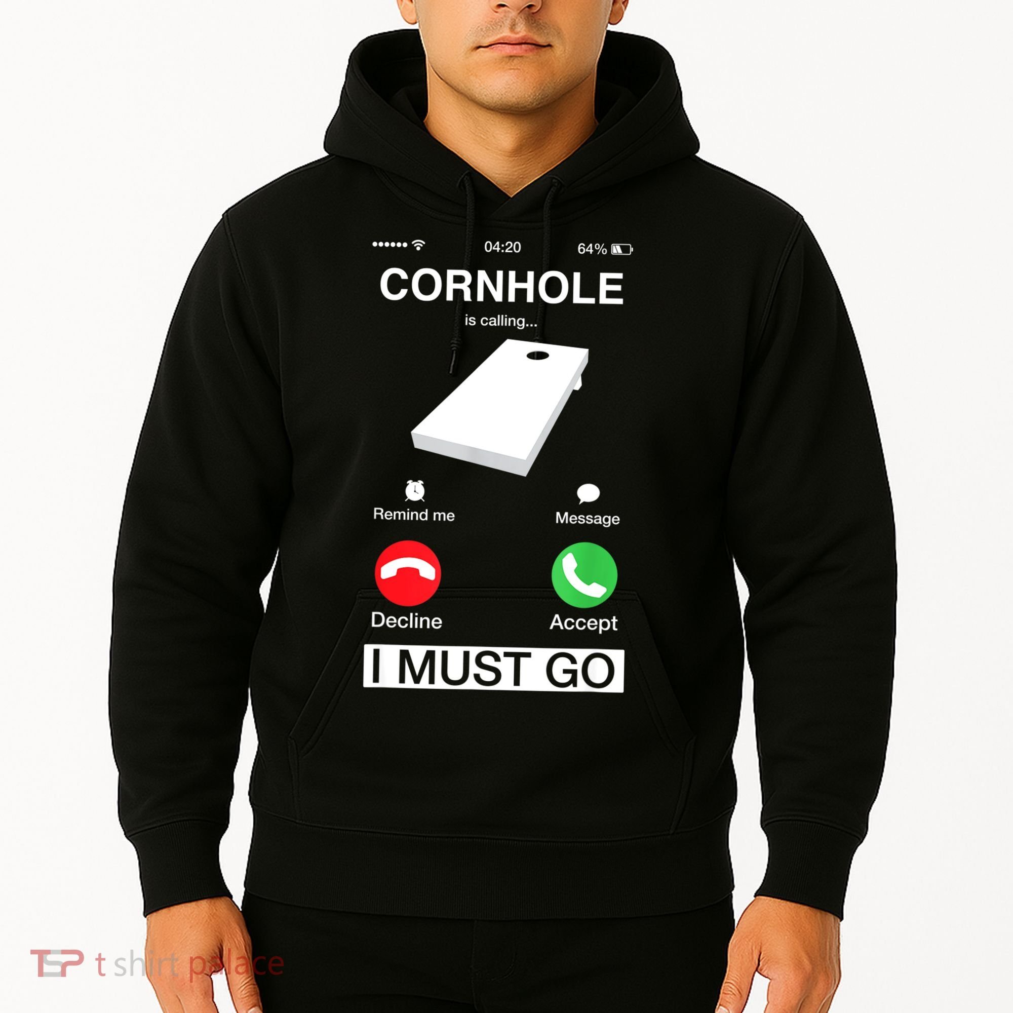 Cornhole Is Calling And I Must Go Funny Phone Screen Humor Hoodie