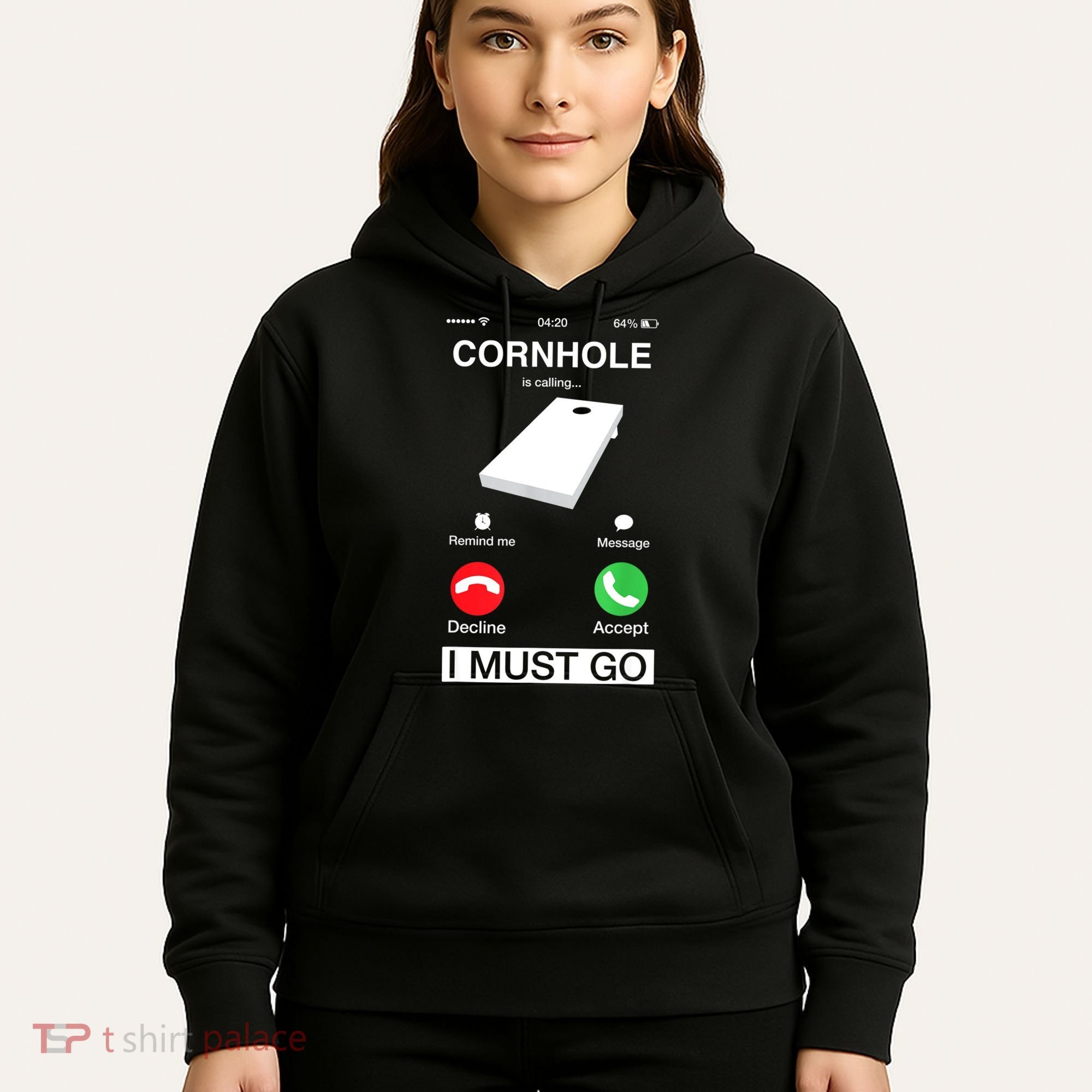 Cornhole Is Calling And I Must Go Funny Phone Screen Humor Hoodie