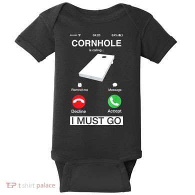 Cornhole Is Calling And I Must Go Funny Phone Screen Humor Baby Bodysuit