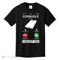 Cornhole Is Calling And I Must Go Funny Phone Screen Humor Kids T-Shirt thumb 0