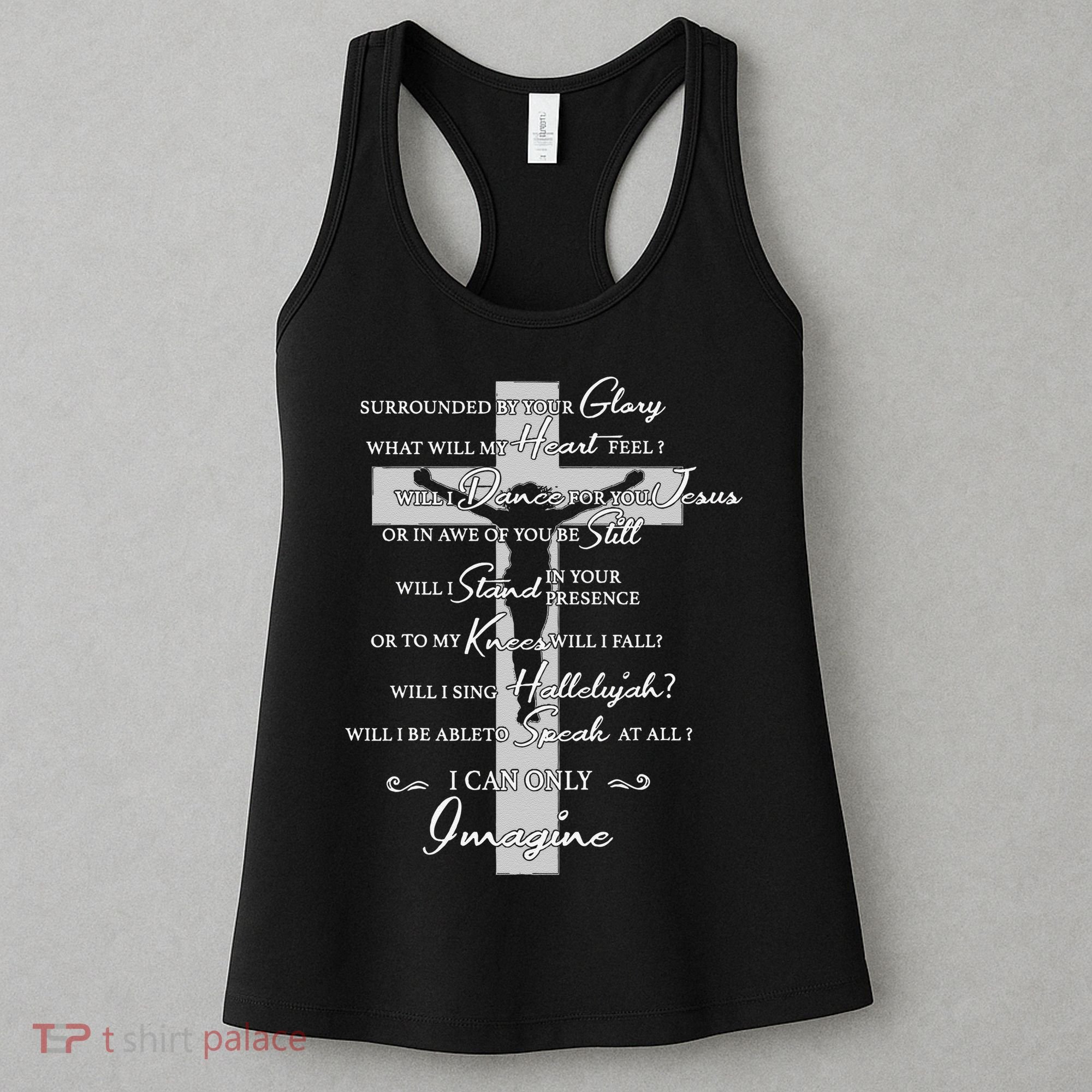 Cross I can only Jesus imagine Christian Religious Women's Tank Top