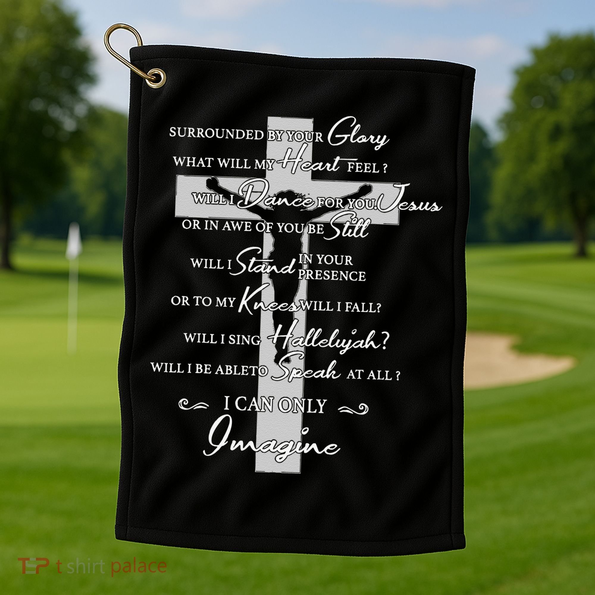 Cross I can only Jesus imagine Christian Religious Golf Towel