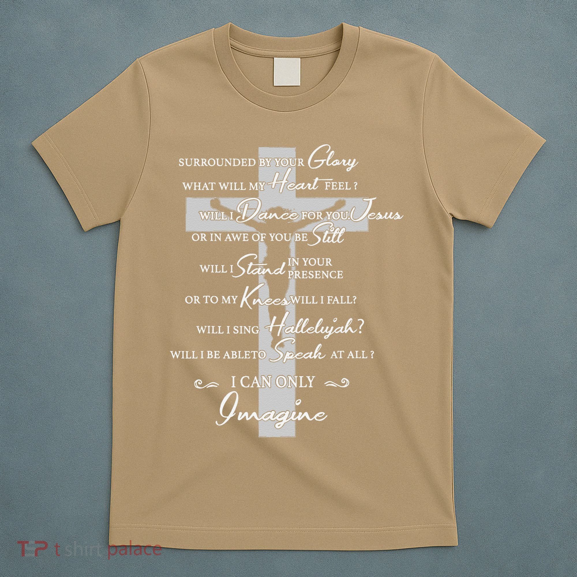 Cross I can only Jesus imagine Christian Religious T-Shirt