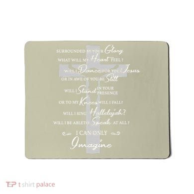 Cross I can only Jesus imagine Christian Religious Mousepad