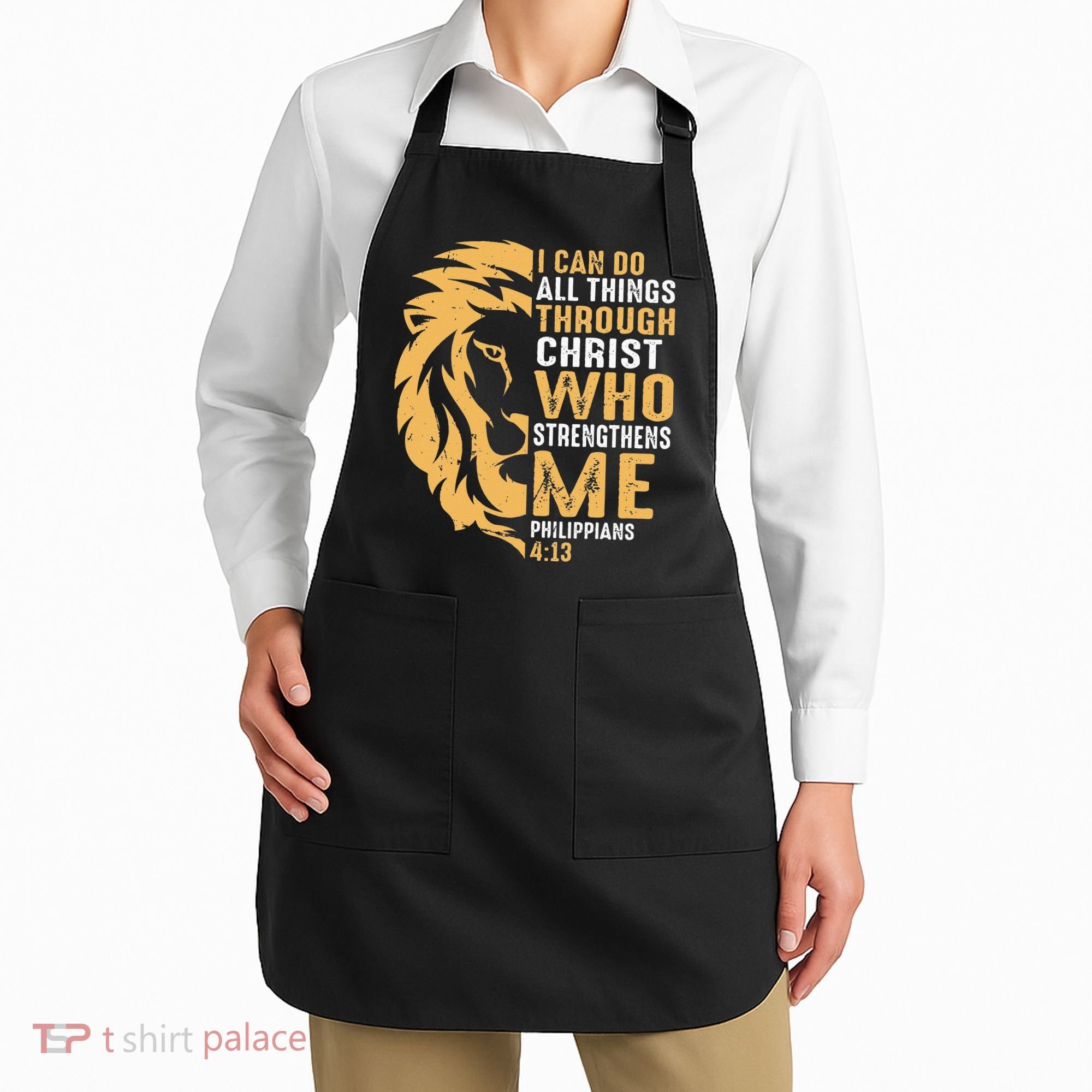 Christian I Can Do All Things Through Christ Lion Faith Apron