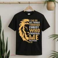 Christian I Can Do All Things Through Christ Lion Faith T-Shirt thumb 2