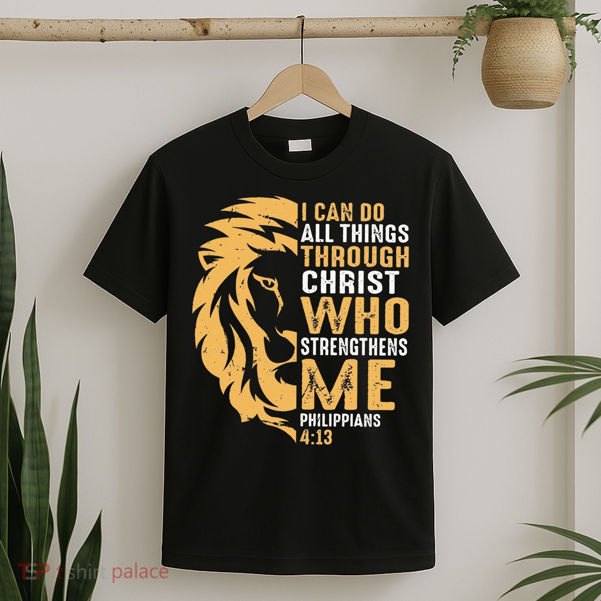 Christian I Can Do All Things Through Christ Lion Faith T-Shirt