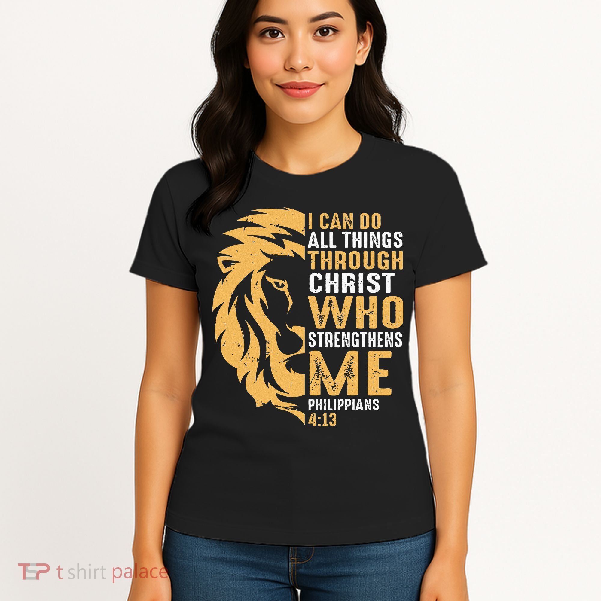 Christian I Can Do All Things Through Christ Lion Faith Women's T-Shirt