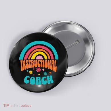 Cute Instructional Coach Appreciation Week Back To School Button