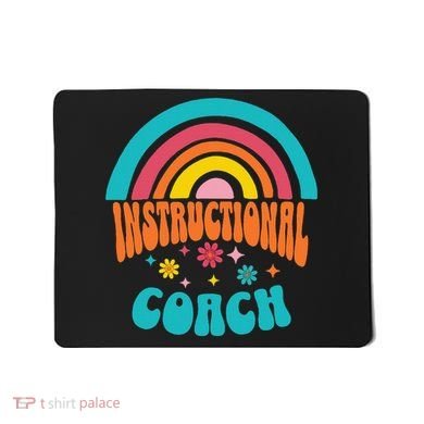 Cute Instructional Coach Appreciation Week Back To School Mousepad