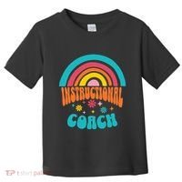 Cute Instructional Coach Appreciation Week Back To School Toddler T-Shirt thumb 0