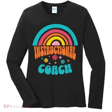Cute Instructional Coach Appreciation Week Back To School Women's Long Sleeve Shirt