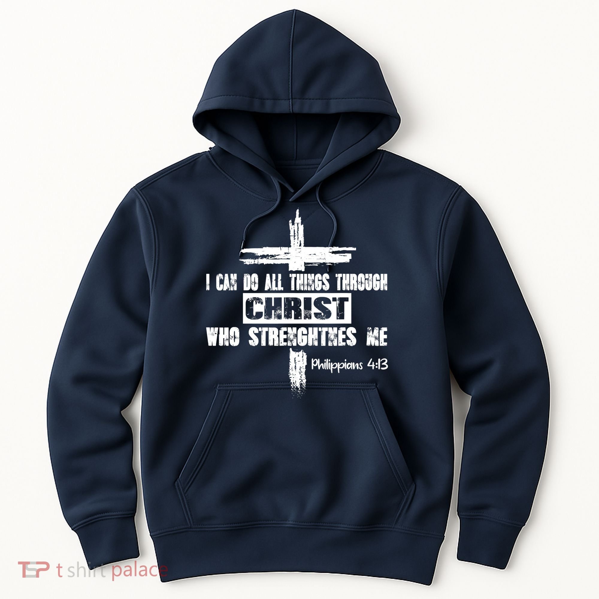Christian I Can Do All Things Through Cross Jesus Religious Hoodie