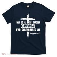 Christian I Can Do All Things Through Cross Jesus Religious T-Shirt thumb 0
